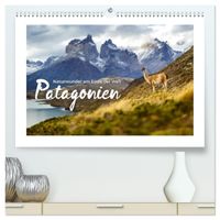Patagonien - Naturwunder am Ende der Welt (hochwertiger Premium Wandkalender 2027 DIN A2 quer), Kunstdruck in Hochglanz