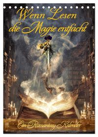 Wenn Lesen die Magie entfacht (Tischkalender 2027 DIN A5 hoch), CALVENDO Monatskalender