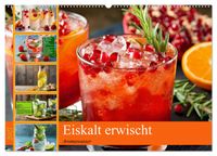 Eiskalt erwischt - Aromawasser (Wandkalender 2027 DIN A2 quer), CALVENDO Monatskalender