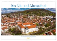 Das Alb- und Moosalbtal (Wandkalender 2027 DIN A2 quer), CALVENDO Monatskalender