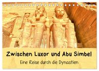Zwischen Luxor und Abu Simbel - Eine Reise durch die Dynastien (Tischkalender 2027 DIN A5 quer), CALVENDO Monatskalender