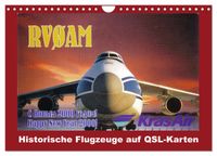 Historische Flugzeuge auf QSL-Karten (Wandkalender 2027 DIN A4 quer), CALVENDO Monatskalender