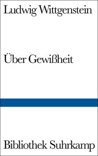 Über Gewißheit