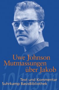 Mutmassungen über Jakob