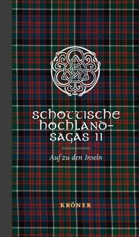 Schottische Hochland-Sagas II