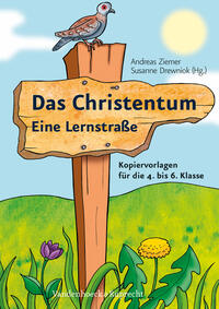 Das Christentum – Eine Lernstraße