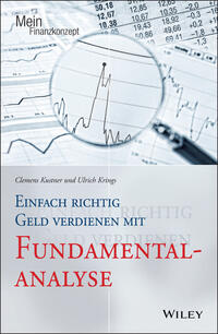 Einfach richtig Geld verdienen mit Fundamentalanalyse