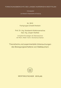 Theoretische und experimentelle Untersuchungen des Bewegungsverhaltens von Halbtauchern