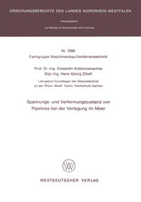 Spannungs- und Verformungszustand von Pipelines bei der Verlegung im Meer