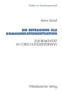 Die Befragung als Kommunikationssituation