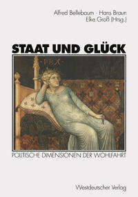 Staat und Glück