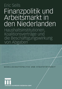 Finanzpolitik und Arbeitsmarkt in den Niederlanden