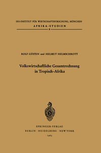 Volkswirtschaftliche Gesamtrechnung in Tropisch-Afrika