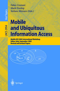 Mobile and Ubiquitous Information Access