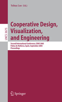 Cooperative Design, Visualization, and Engineering