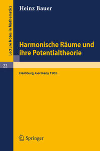 Harmonische Räume und ihre Potentialtheorie