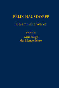 Felix Hausdorff - Gesammelte Werke Band II