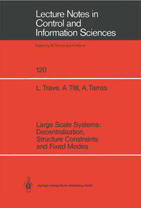 Large Scale Systems: Decentralization, Structure Constraints, and Fixed Modes