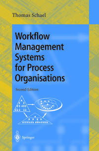 Workflow Management Systems for Process Organisations