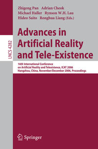 Advances in Artificial Reality and Tele-Existence