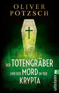 Der Totengräber und der Mord in der Krypta (Die Totengräber-Serie 3)