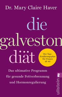 Die Galveston-Diät