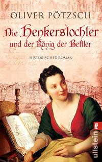 Die Henkerstochter und der König der Bettler (Die Henkerstochter-Saga 3)