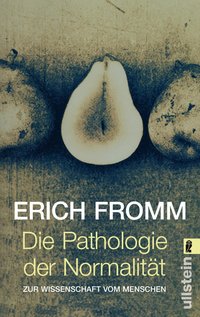 Die Pathologie der Normalität