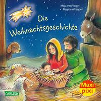 Maxi Pixi 421: Die Weihnachtsgeschichte 