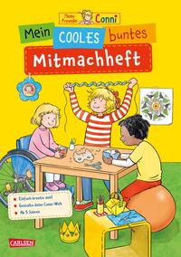 Conni Gelbe Reihe (Beschäftigungsbuch): Mein cooles buntes Mitmachheft