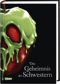 Disney Villains 6: Das Geheimnis der Schwestern