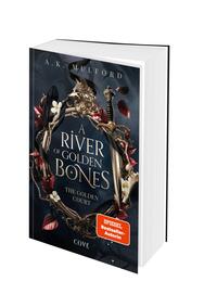 A River of Golden Bones (The Golden Court 1)