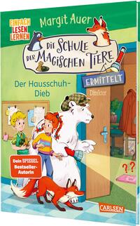 Die Schule der magischen Tiere ermittelt 2: Der Hausschuh-Dieb
