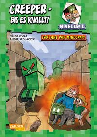 Creeper – bis es knallt!