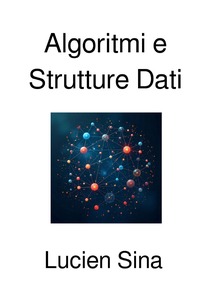 Algoritmi e Strutture Dati