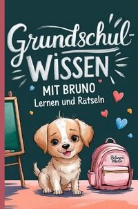 Grundschulwissen mit Bruno