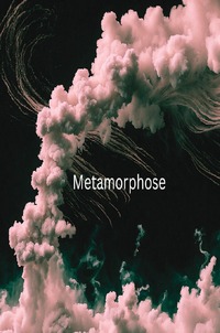 Metamorphose