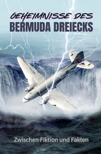 Geheimnisse des Bermuda-Dreiecks