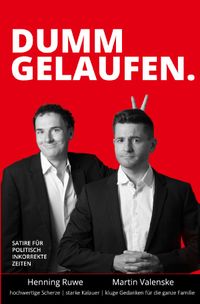 Dumm gelaufen