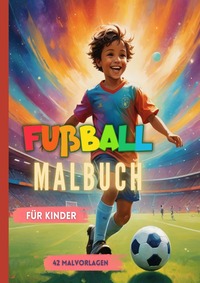 Fußball Malbuch für Kinder