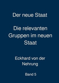 Der neue Staat