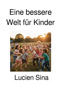 Eine bessere Welt für Kinder