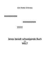 Jenes beredt schweigende Buch