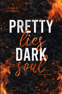 Pretty-Reihe / Pretty Lies Dark Soul