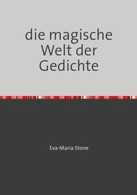 die magische Welt der Gedichte