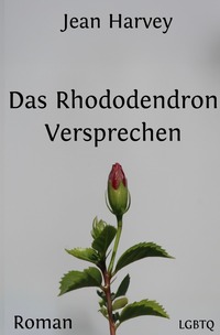 Das Rhododendron Versprechen