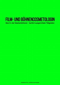 Film- und Bühnencosmetologin