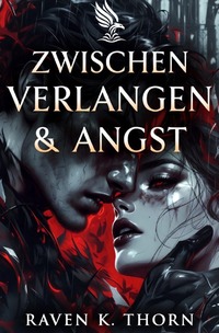 Zwischen Verlangen & Angst