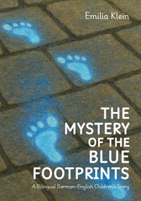 The Mystery of the Blue Footprints