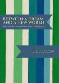 Between a Dream and a New World